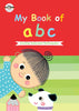 Cover of a children's alphabet activity book titled 'My Book of a b c' with colorful illustrations of a child and a dog on a green background.